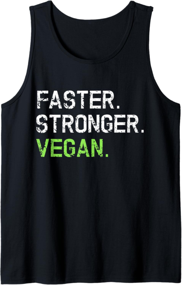 Vegan - Faster Stronger Plant Based Fitness Sports Gift Tank... - Image 2
